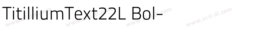 TitilliumText22L Bol字体转换